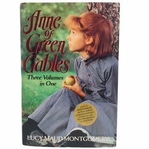 Anne of Green Gables: Three Volumes in One 1985